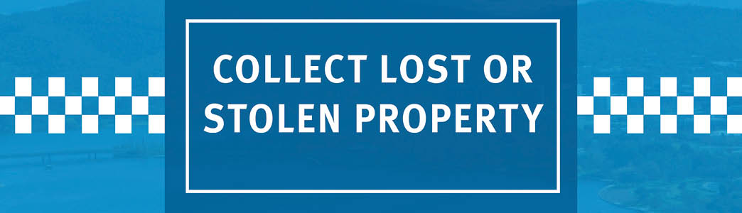 A blue and white image that says collect lost or stolen property 